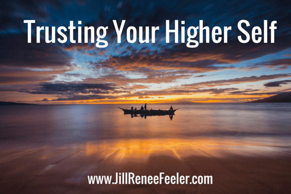 Trusting Your Higher Self